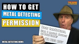 How to get metal detecting permission  part 1 [upl. by Tildie906]