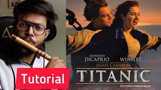 Titanic  Flute Tutorial  Anurag [upl. by Nary16]