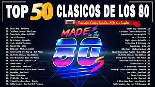 Clasicos Éxitos De Los 80 En Inglés  Grandes Éxitos De Los 80 y 90 En Inglés Retromix 80s [upl. by Tristam517]