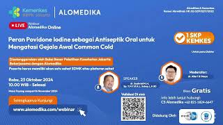 Kunci Jawaban ALOMEDIKA Povidone Iodine sbg Antiseptik Oral untuk Mengatasi Gejala Awal Common Cold [upl. by Aihsyn831]