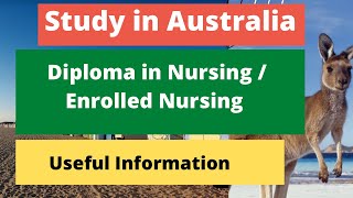 Studying Diploma in NursingEnrolled Nursing in Australia [upl. by Aholla172]