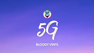 BLOODY VINYL  5G TestoLyrics ft Nitro Fabri Fibra amp Jake La Furia [upl. by Tennek3]