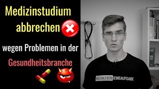 Medizinstudium abbrechen  wegen Problemen in der Gesundheitsbranche  Medi Heroes [upl. by Yerggoeg455]