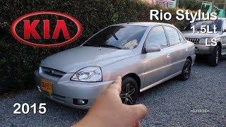 Así es el Kia Rio Stylus 15lt 2015  revisión rápida  review [upl. by Lorrad883]