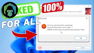SOLVED How to Fix quot unarcdll quot returned an error code 1 error archive data corrupted [upl. by Enaasiali]