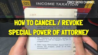 How to Cancel or Revoke Special Power of Attorney [upl. by Nilyahs497]