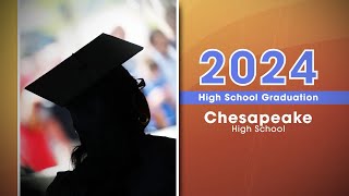 Chesapeake High School Graduation 2024 [upl. by Anitaf421]