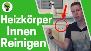 Heizkörper reinigen innen ✅ ULTIMATIVE ANLEITUNG Heizung sauber machen 👉 Abdeckung entfernen [upl. by Arriat73]