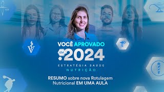 RESUMO sobre nova Rotulagem Nutricional EM UMA AULA  Nutrição [upl. by Codel]