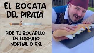 Bocata del Pirata en Los Abetos [upl. by Aloysia91]