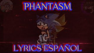 PHANTASM LYRICS ESPAÑOL  COLLAB Qfuemano  Vs Fleetway Sonic [upl. by Enimzaj278]