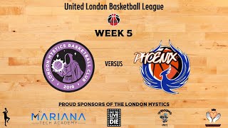 ULBL 202425  London Mystics v London Phoenix Round 1  Week 5 [upl. by Coleen]