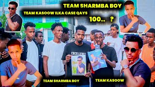 Team SHarma Boy Teama Kasoow Ilka Case Qays kee Reer Hargaysi Wataan   Sharma Boy vs Qays [upl. by Coh]