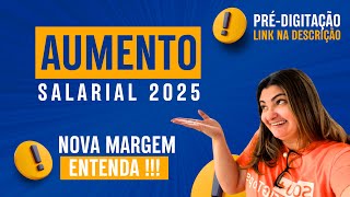 Aumento Salarial INSS 2025 Nova margem [upl. by Araj]