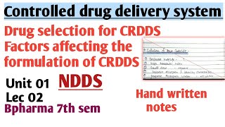 Controlled drug delivery systems  Factors affecting CRDDS  Drug Selection  Lec 02  NDDS [upl. by Tteragram]