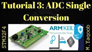 STM32F4 Discovery board  Keil 5 IDE with CubeMX Tutorial 3 ADC single conv  Updated Oct 2017 [upl. by Eirrem110]