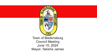 Town of Bladensburg Council Meeting 10 June 2024 [upl. by Noman]