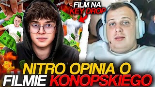 NITRO OPINIA O FILMIE KONOPSKIEGO FILM NA KEYDROP [upl. by Shulem907]