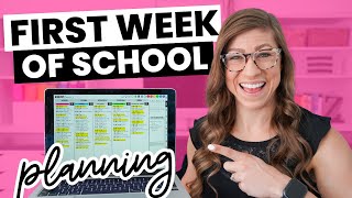 How to Plan the First Week of School as a Teacher in 3 Easy Steps [upl. by Aneeuq664]