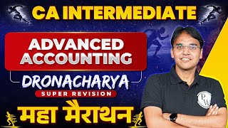 Advanced Accounting Super Revision Marathon 🔥🔥 Part1  CA Inter Preparation  CA Nitin Goel [upl. by Veriee915]