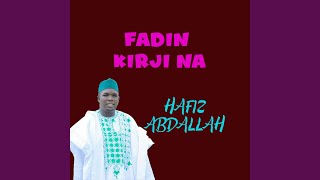 Fadin Kirji Na [upl. by Sirovat]