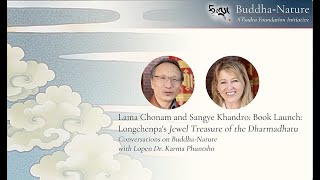 Lama Chonam and Sangye Khandro Book Launch Longchenpas Jewel Treasure of the Dharmadhatu [upl. by Eseer]