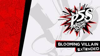 Blooming Villain Scramble  Persona 5 Strikers OST Extended [upl. by Capon]