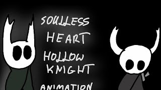 SOULLESS HEART Hollow Knight Original Animation [upl. by Eneiluj757]