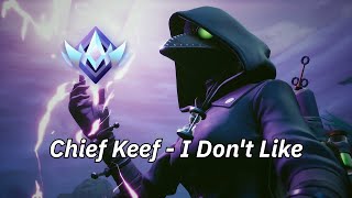 Chief Keef  I Dont Like Fortnite Montage [upl. by Pardew]