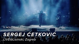 SERGEJ CETKOVIC amp JELENA ROZGA  PRSTEN NA STO  LIVE  LISINSKI 2017 [upl. by Ekihc]