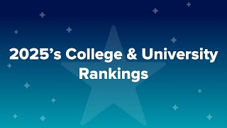 2025’s College amp University Rankings [upl. by Brennen249]