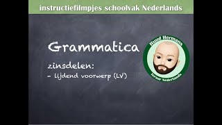 Grammatica zinsontleding  lijdend voorwerp LV [upl. by Yauqram630]