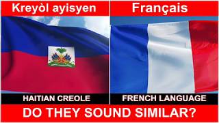 HAITIAN CREOLE VS FRENCH DO THEY SOUND ALIKE  Verbale Mondo [upl. by Biernat]