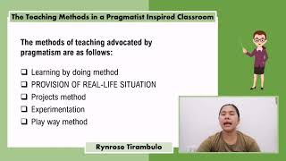 The Teaching Methods in a PragmatistInspired Classroom  by Rynrose Tirambulo [upl. by Trimmer]