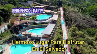 Lo Mejor de El Salvador Para Disfrutar Berlín Pool Party Municipio Berlín Usulutan [upl. by Kalmick]