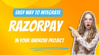 Razorpay Payment Gateway Integration  Android Studio  Android project  Kotlin razorpay [upl. by Sigismund]