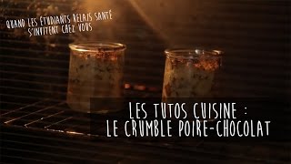 Tutos Cuisine  Crumble Poire Chocolat [upl. by Ohl961]