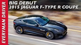 Heres the 2015 Jaguar FTYPE R Coupé on Everyman Driver [upl. by Budde]