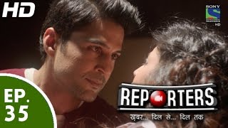 Reporters  रिपोर्टर्स  Episode 35  4th June 2015 [upl. by Anar]