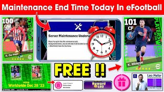 Maintenance End Time In eFootball 2024 Mobile  Pes Server Maintenance End Time 🔔 [upl. by Auohs66]