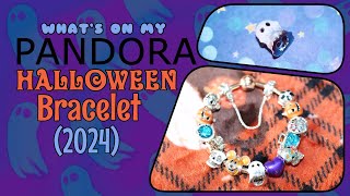 Whats on my Pandora Halloween Bracelet 2024 [upl. by Nollie]