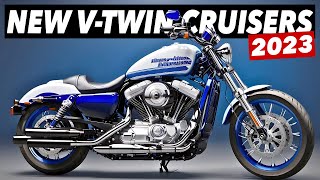 7 New VTwin Cruiser Motorcycles For 2023 [upl. by Rafaelia577]