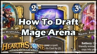 Hearthstone How To Draft Mage Arena [upl. by Netsrik336]