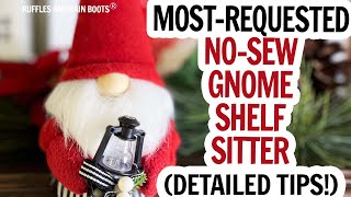 No Sew Shelf Sitter Gnome  Gnome with Long Legs  Easy Christmas Gnome  Gnomes DIY  Holiday [upl. by Jobey]