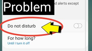 Do Not Disturb Automatically Turns On Android  Samsung F62 And A50F42M30 [upl. by Season]