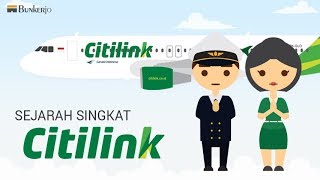 Sejarah Citilink  Maskapai Penerbangan Indonesia [upl. by Lekcim]