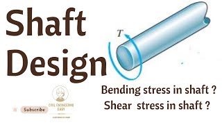 Bending and shear stresses calculation in Shaft  Shaft Design  Mechanics of Solid [upl. by Ahsinik]