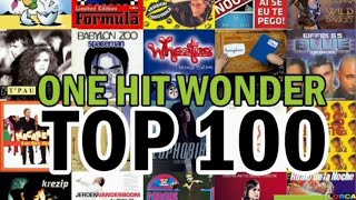 Top 100 OneHit Wonders [upl. by Nadeau466]