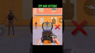 Best Tricks TPP AIM Setting shorts pubgmobile viral [upl. by Moia]