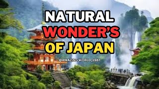 Exploring Japans Natural Wonders Landscapes Rainforests and BeachesAmazingWorld1987 [upl. by Ylrebmyk]